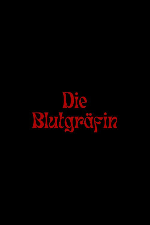 Постер Die Blutgräfin